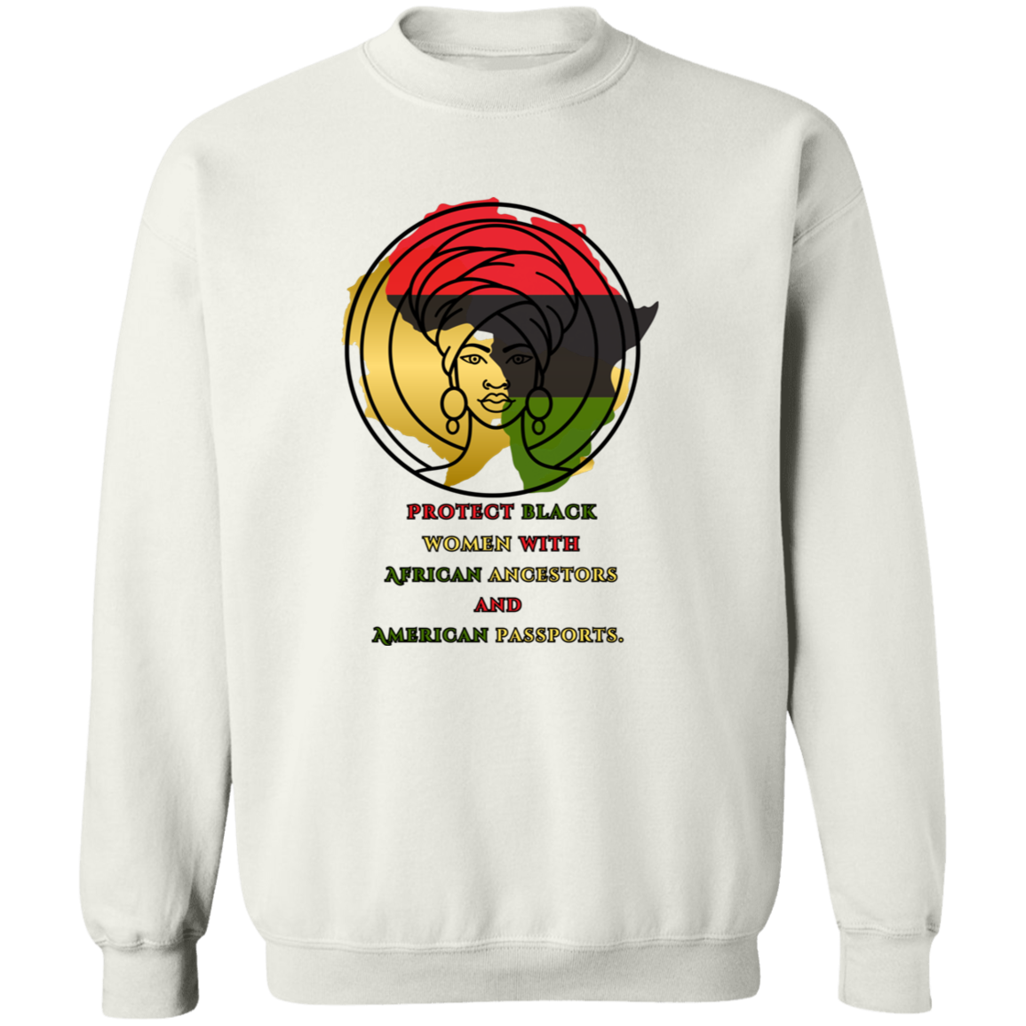 Protect Black Women with...sweatshirt