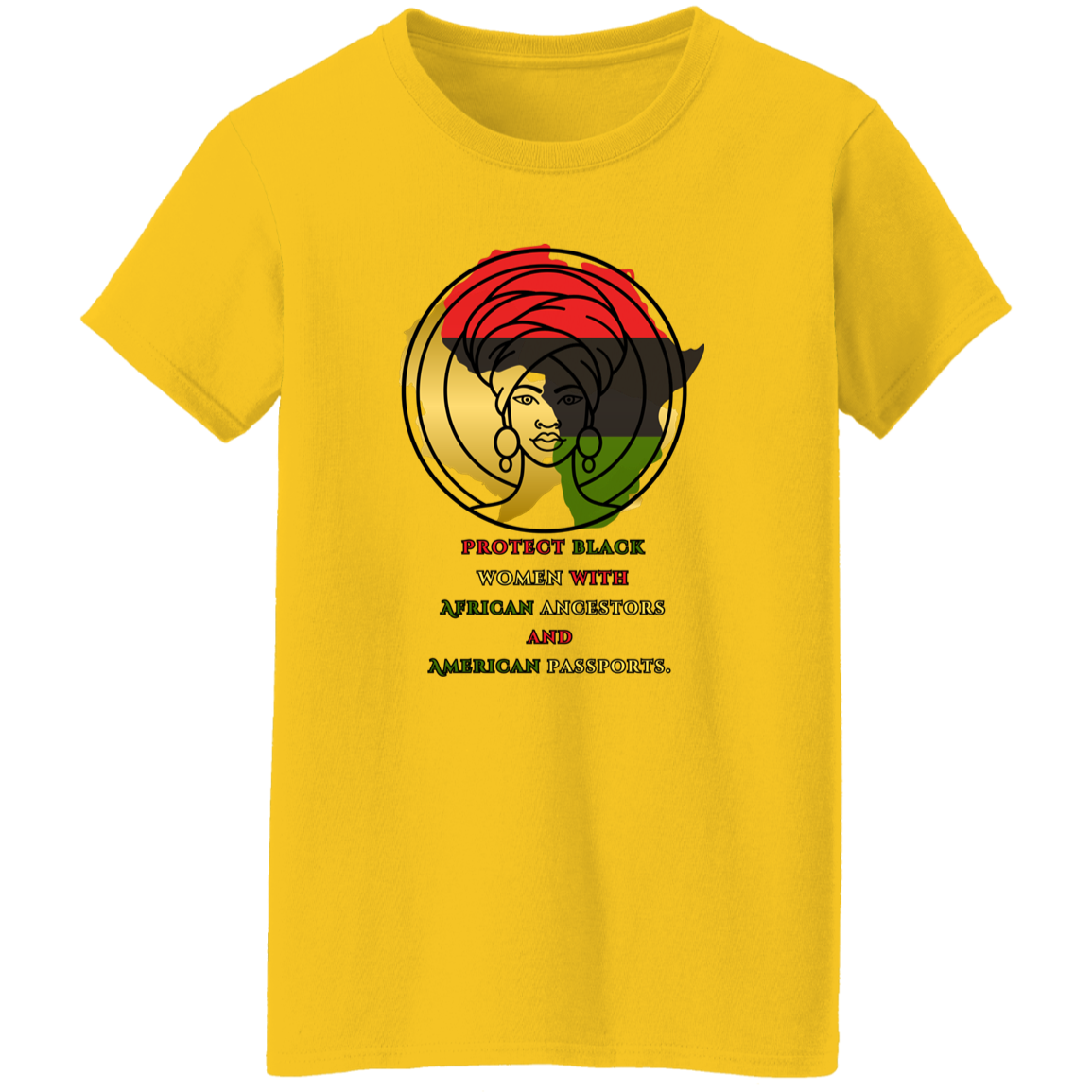 Protect Black Women with...tee
