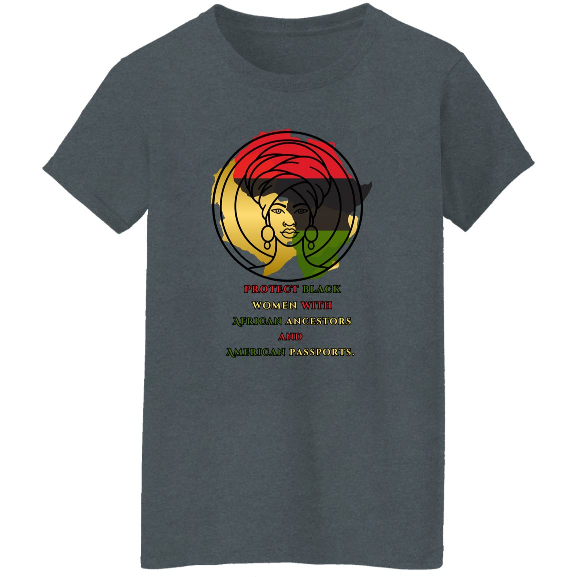 Protect Black Women with...tee