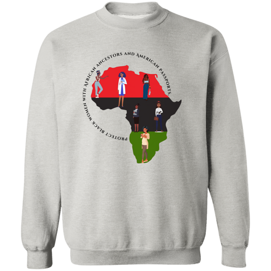 Protect Black Women with...sweatshirt