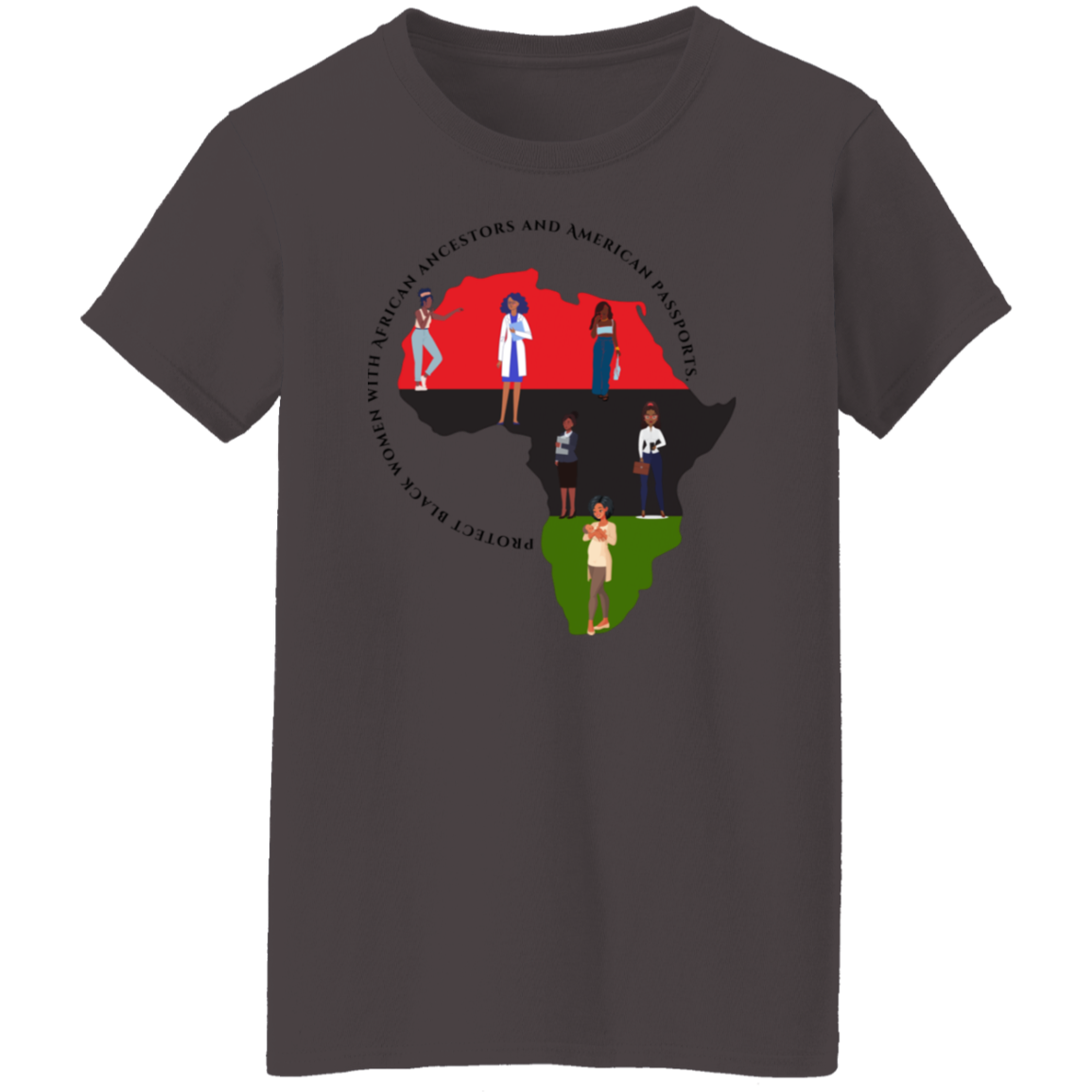 Protect Black Women with...tee