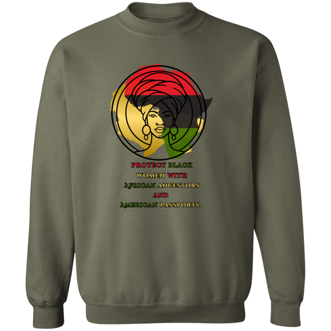 Protect Black Women with...sweatshirt