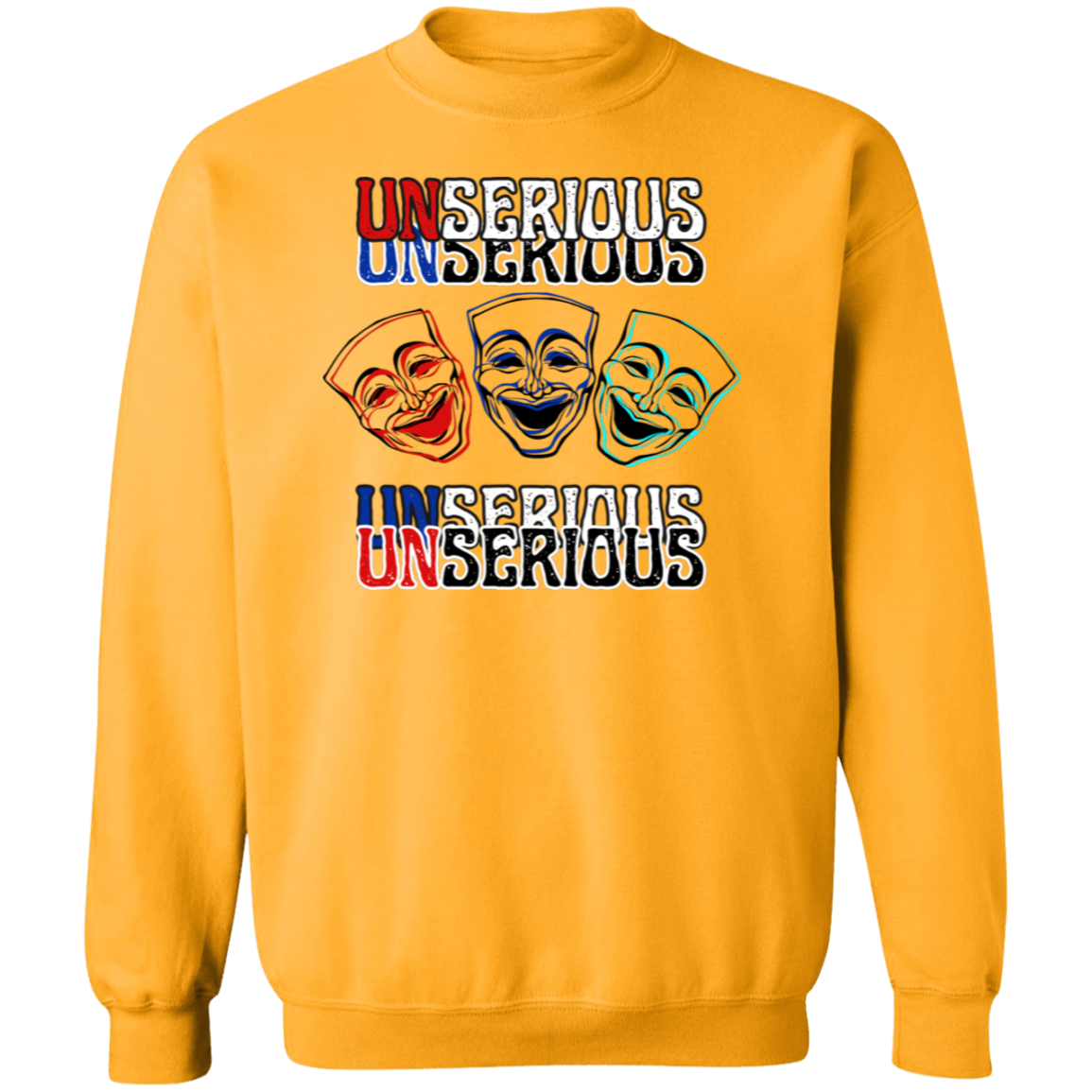 Unserious Sweatshirt