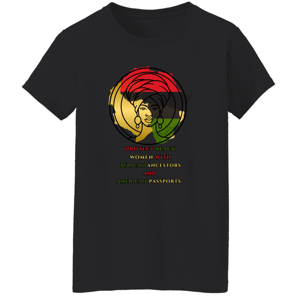 Protect Black Women with...tee