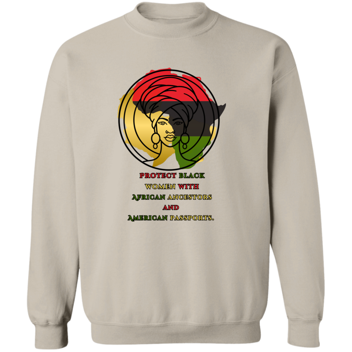 Protect Black Women with...sweatshirt
