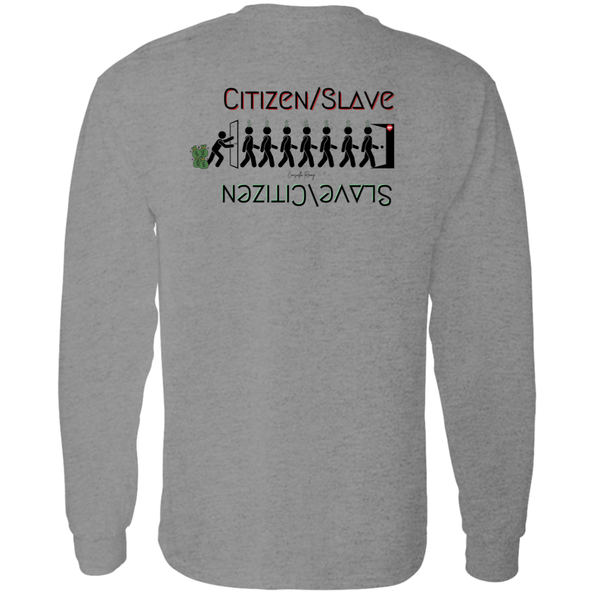 Citizen/Slave long sleeve tee