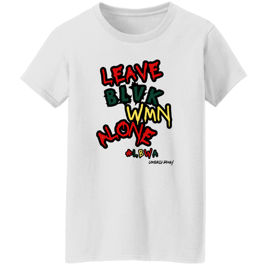 Leave Black Women Alone tee