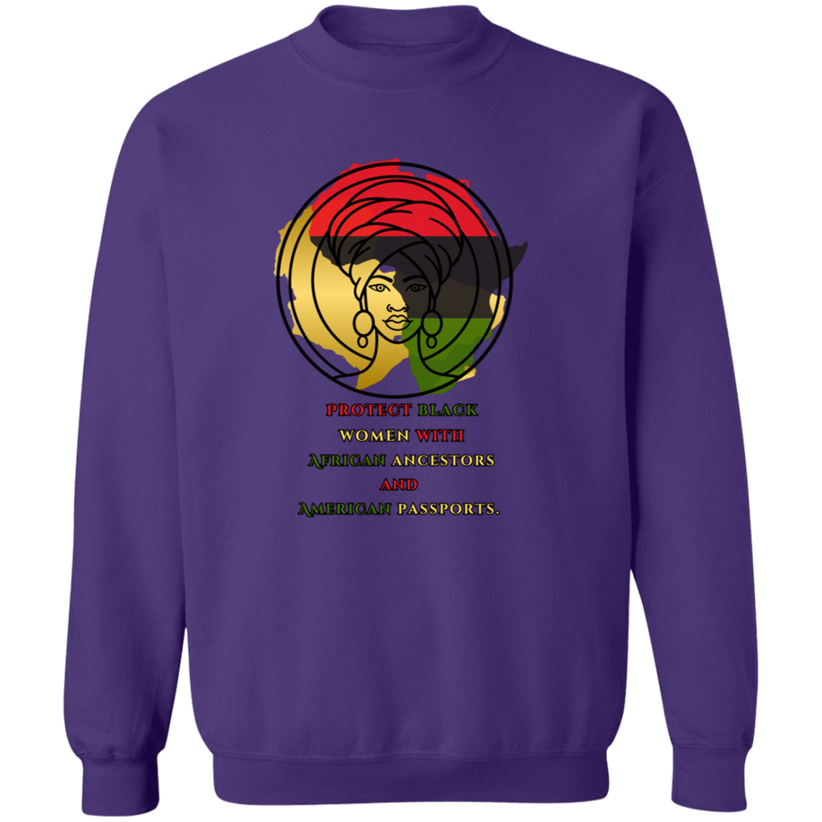 Protect Black Women with...sweatshirt