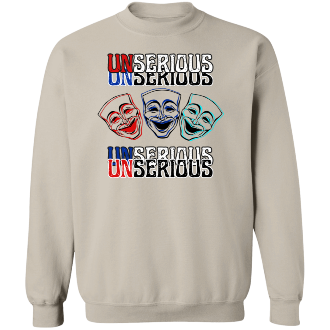 Unserious Sweatshirt