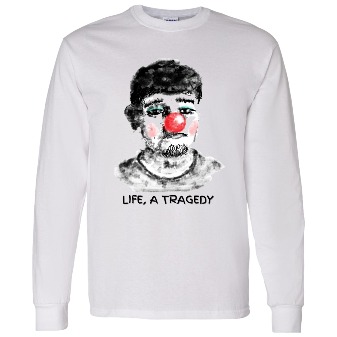 LIFE IS A TRAGEDY