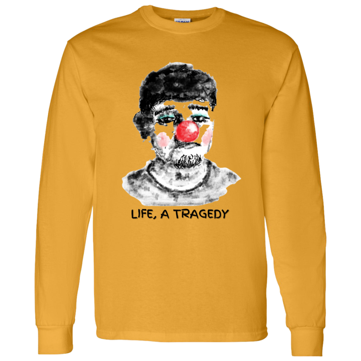 LIFE IS A TRAGEDY
