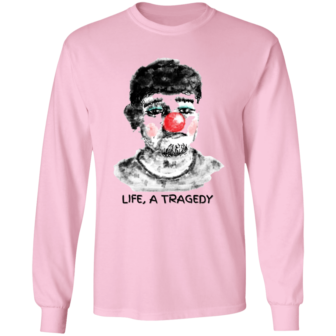 LIFE IS A TRAGEDY