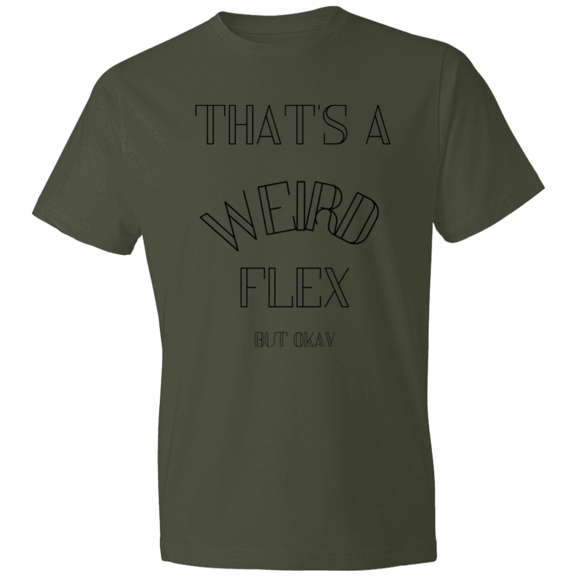 That's a weird flex