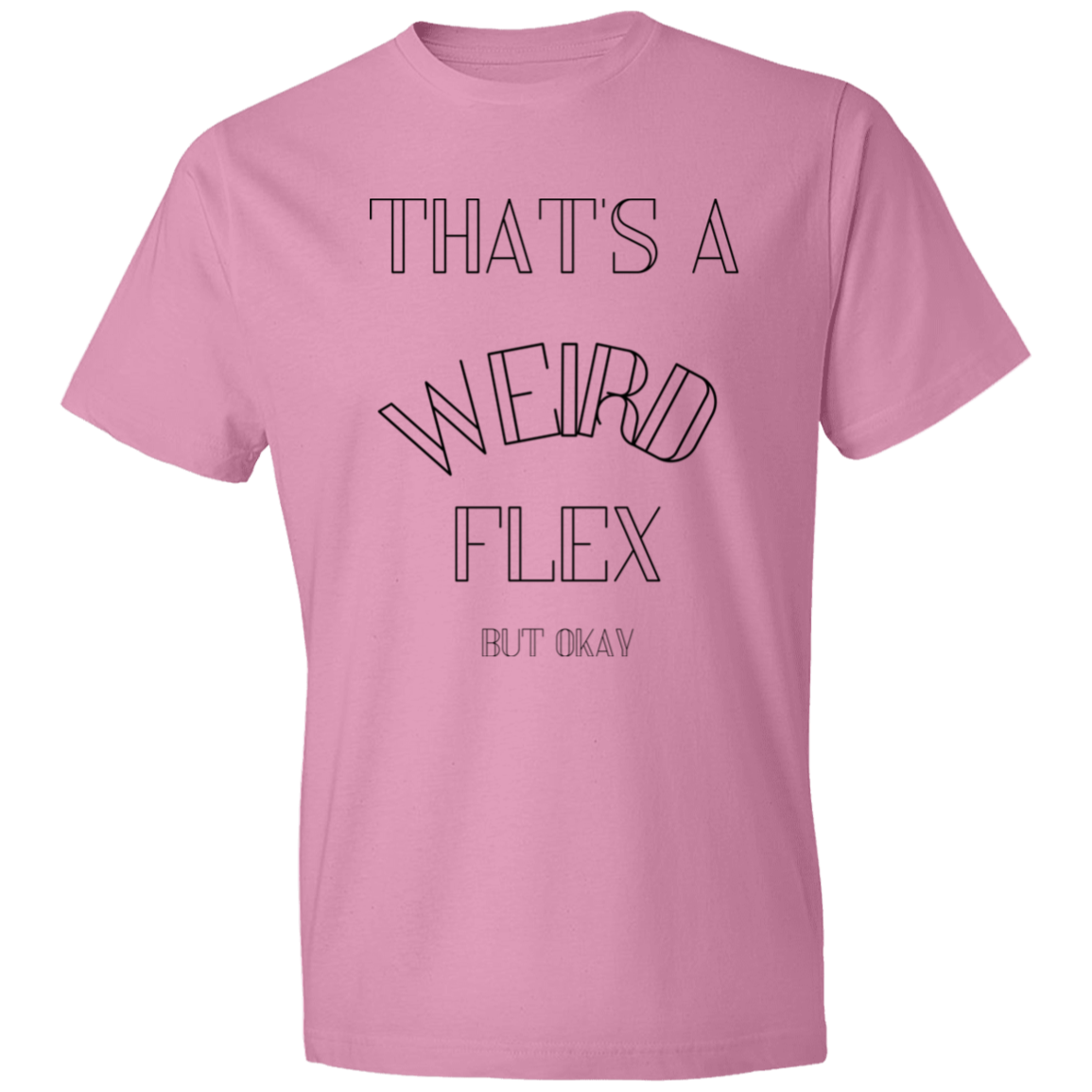 That's a weird flex