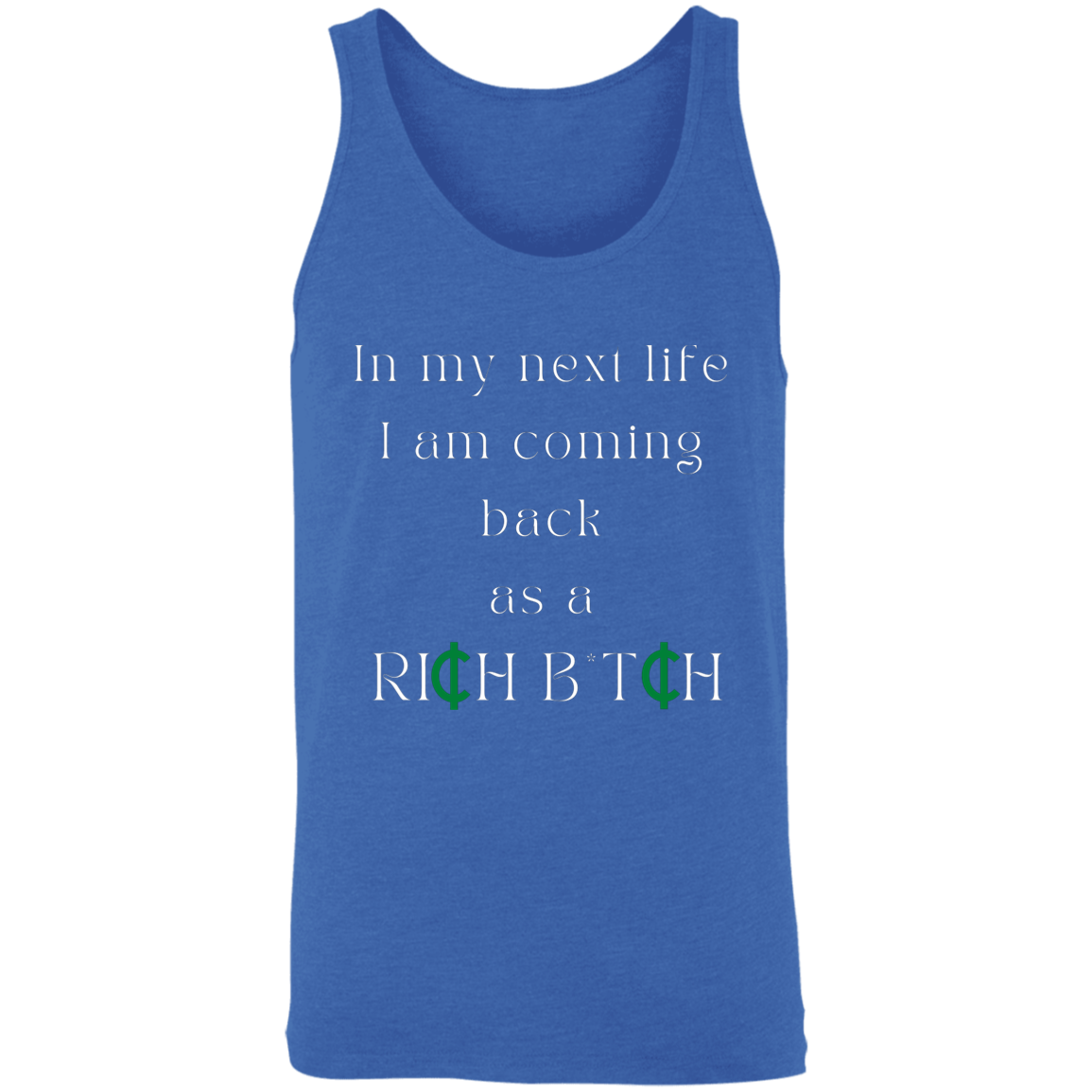 In my next life I am coming back as a (1)