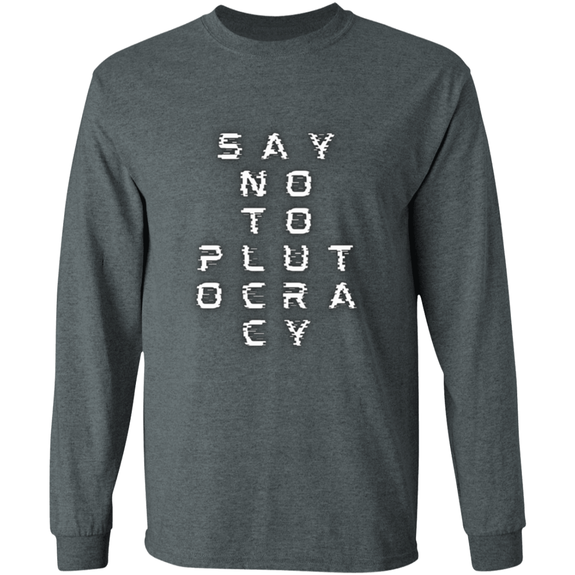 Say no to Plutocracy!
