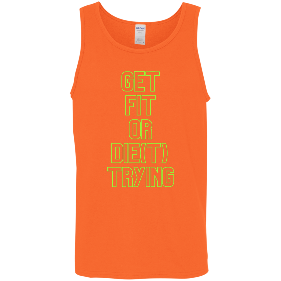 get fit or die(T) trying