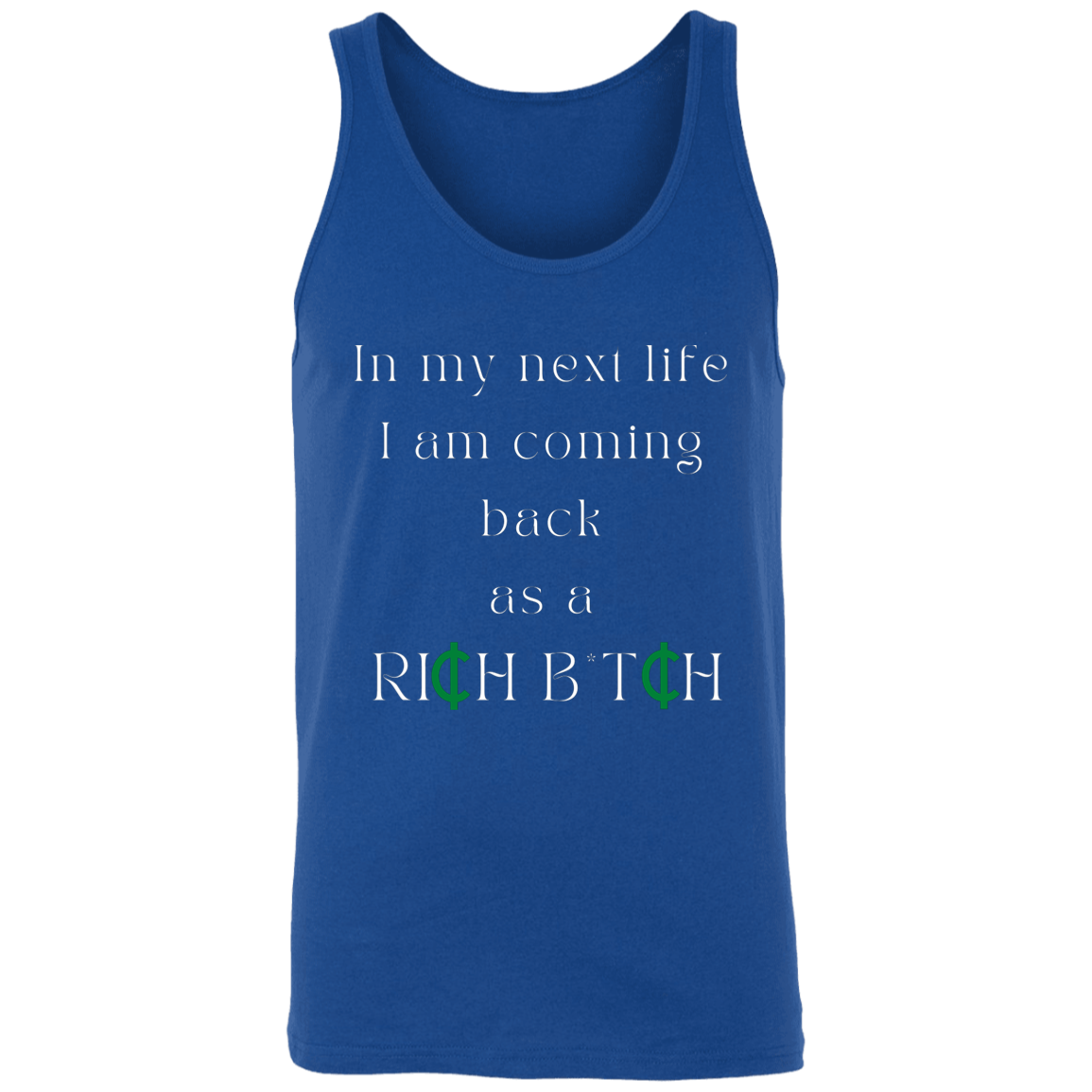 In my next life I am coming back as a (1)