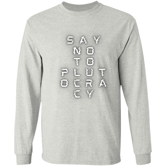 Say no to Plutocracy!