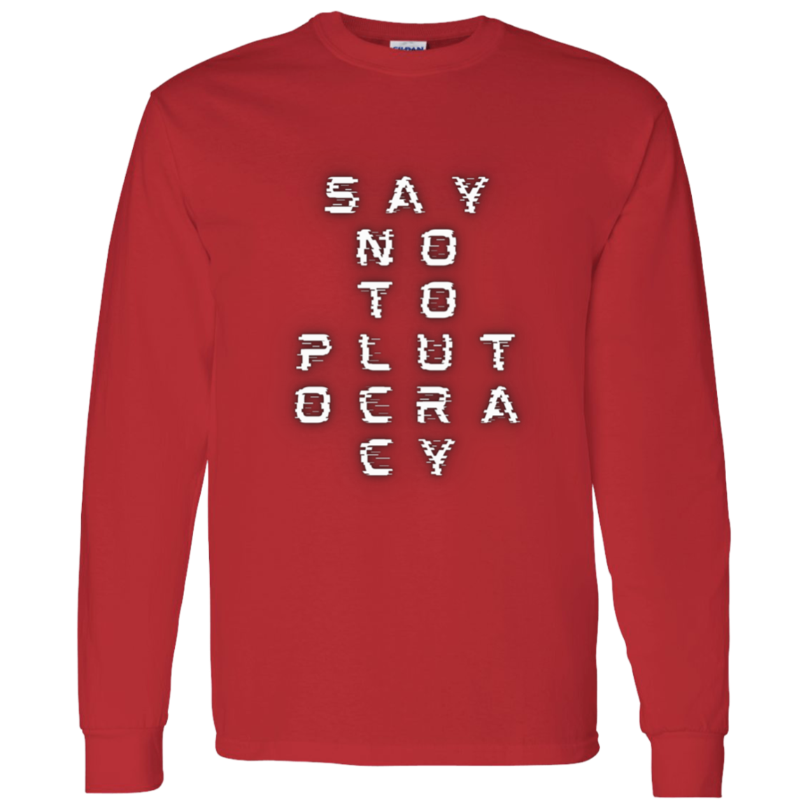 Say no to Plutocracy!