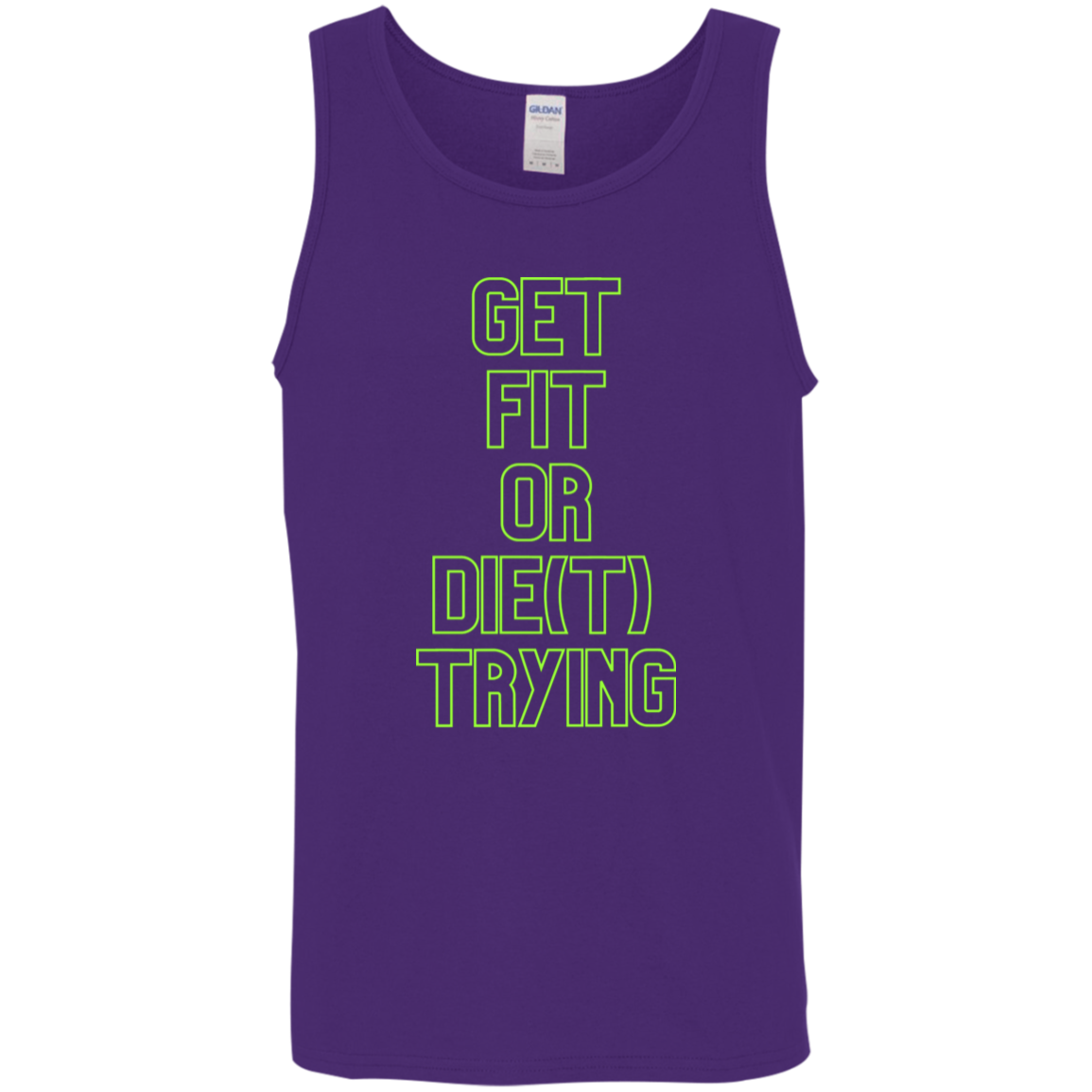 get fit or die(T) trying