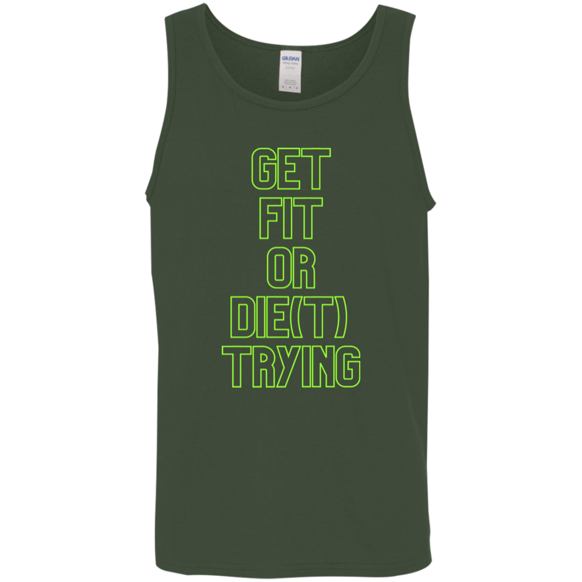 get fit or die(T) trying