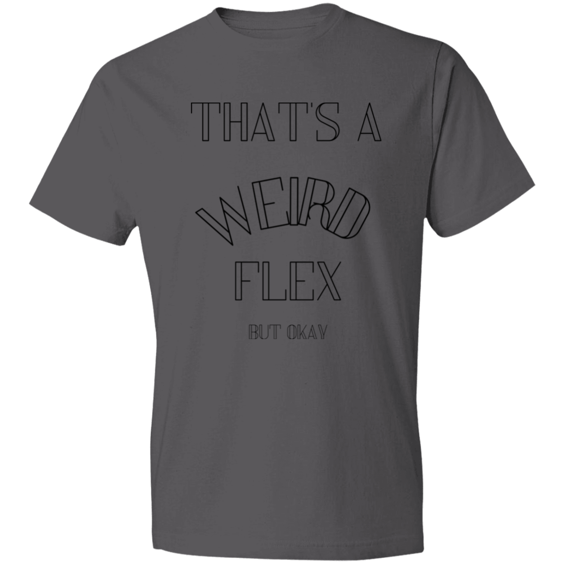 That's a weird flex