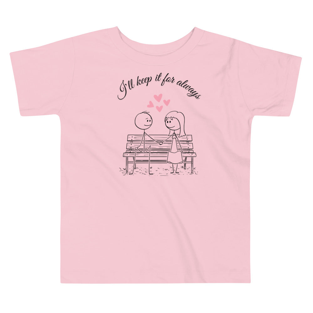 I love you always toddler tee