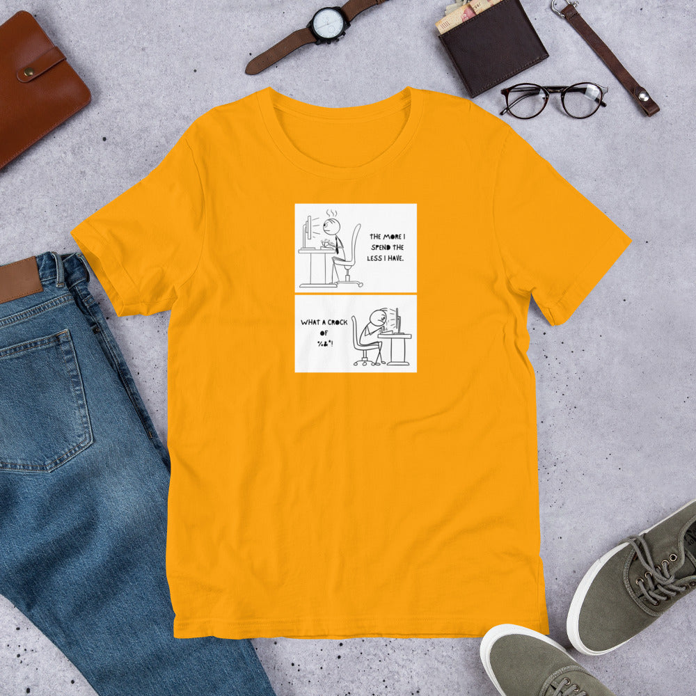 Money to Spend Unisex t-shirt