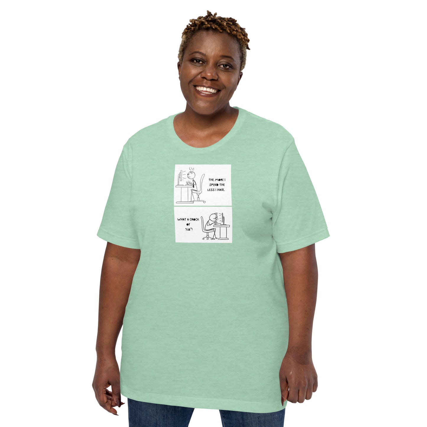 Money to Spend Unisex t-shirt